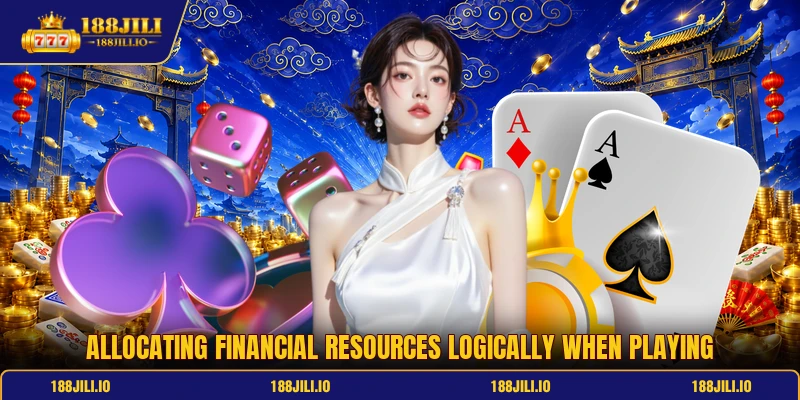 Allocating financial resources logically when playing
