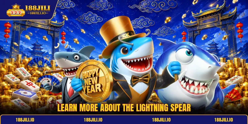 Learn more about the Lightning Spear