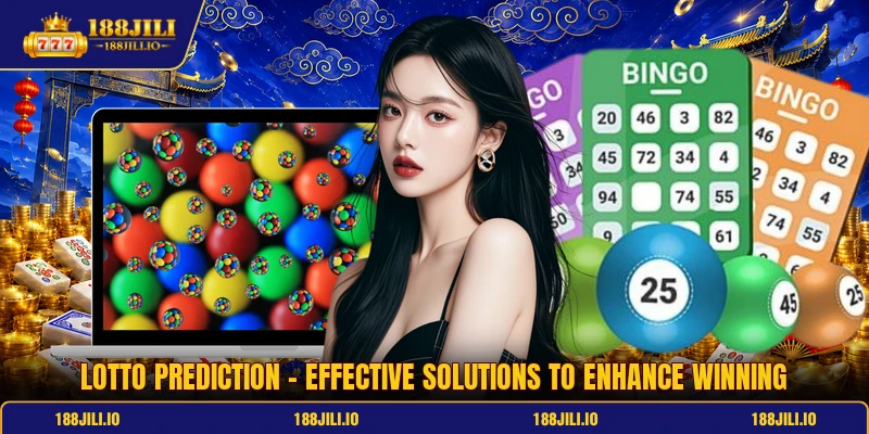 Lotto Prediction - Effective Solutions To Enhance Winning