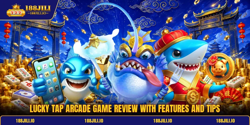 Lucky Tap Arcade Game Review With Features And Tips