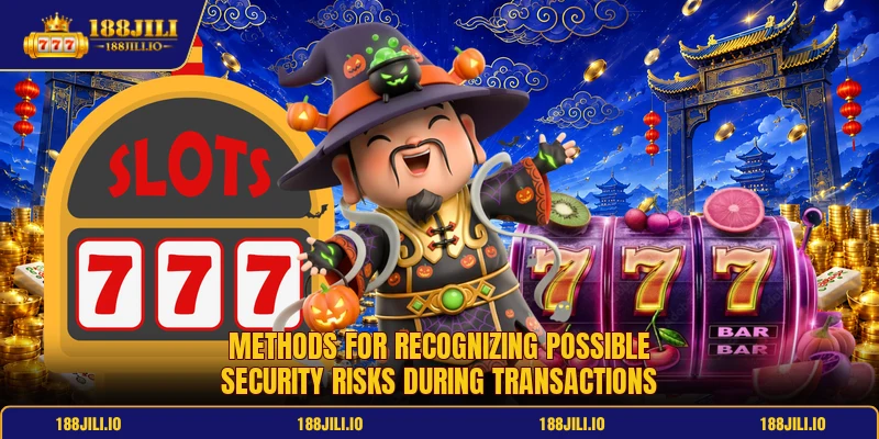 Methods for recognizing possible security risks during transactions Methods for recognizing possible security risks during transactions