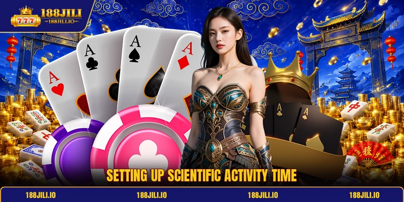 Setting up scientific activity time