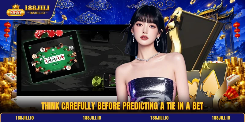 Think carefully before predicting a tie in a bet